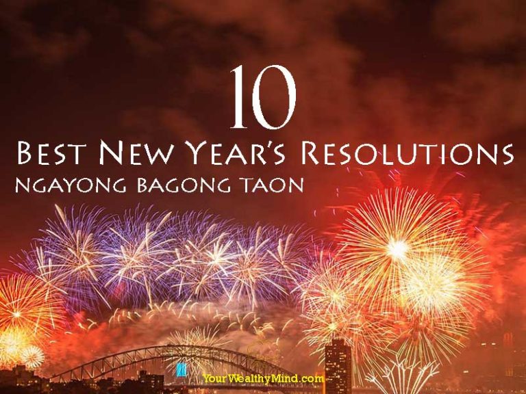 10 Best New Year’s Resolutions ngayong Bagong Taon - Your Wealthy Mind