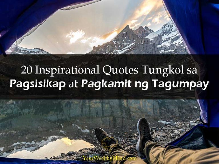 20 Inspirational Quotes Tungkol sa Pagsisikap at Pagkamit ng Tagumpay