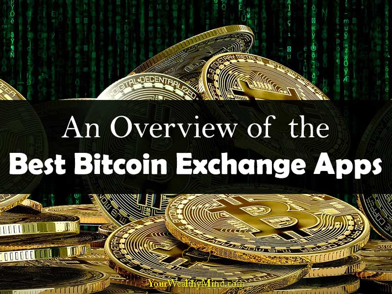 best bitcoin exchange app