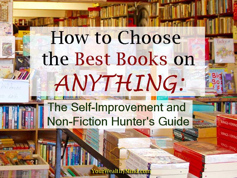 How to Choose the Best Books on Anything: Non-Fiction Guide