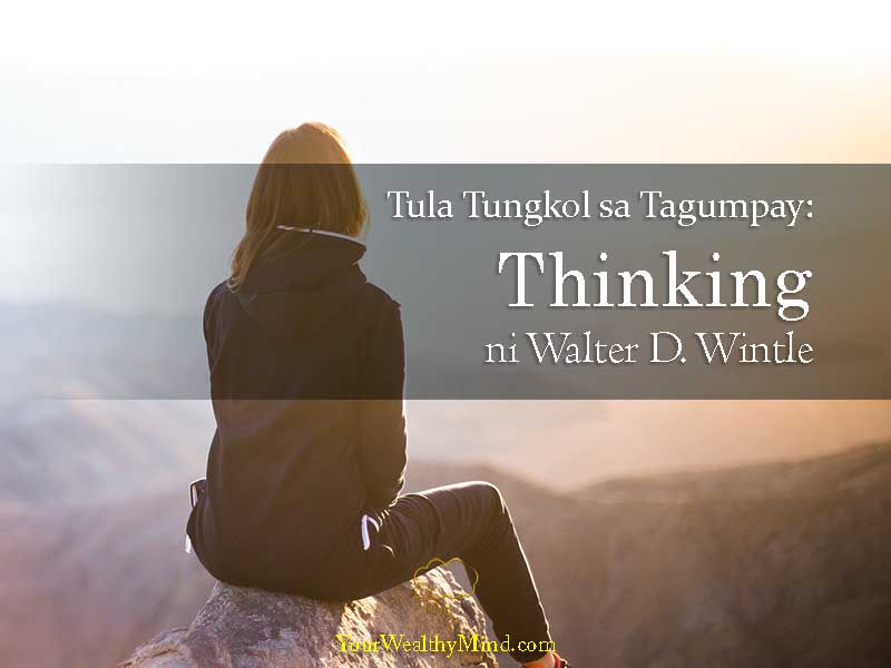 Tula Tungkol sa Tagumpay “Thinking” ni Walter D. Wintle