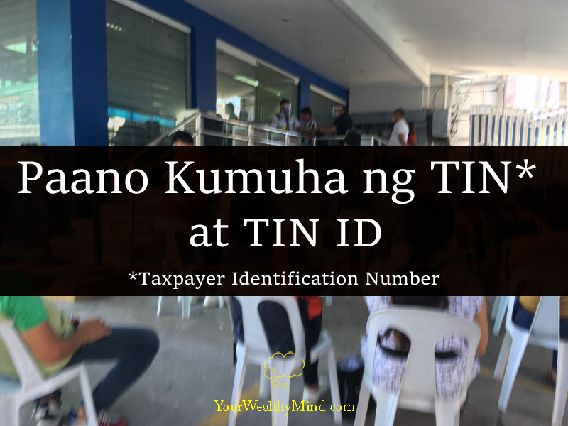 paano-kumuha-ng-tin-at-tin-id-your-wealthy-mind